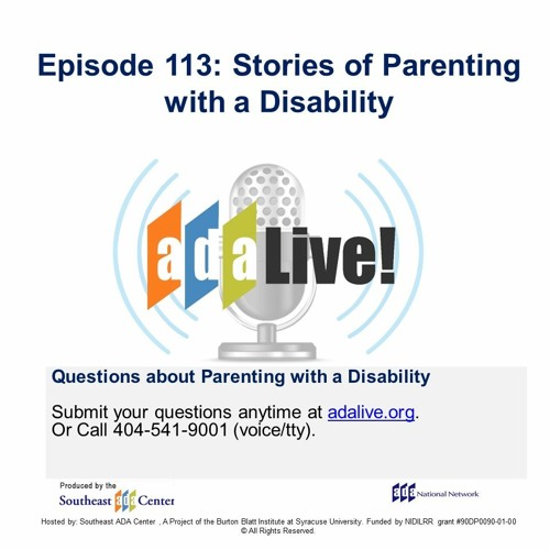 Episode 113: Stories of Parenting with a Disability