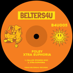 Foley - Xtra Euphoria