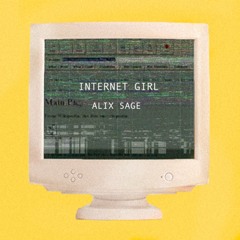 internet girl (prod. luv6ick)
