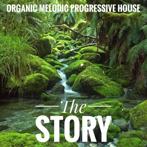 Peggy Deluxe > THE STORY < Organic, Melodic, Progressive House