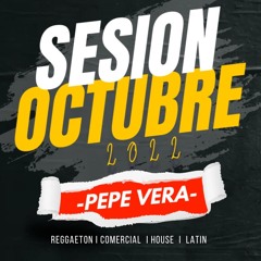 Sesión Octubre 2022 - Pepe Vera