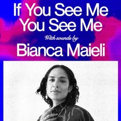 Bianca Maieli | IYSMYSM 002