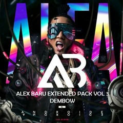 ALEX BARU EXTENDED PACK VOL 3 [DEMBOW] !FREE DOWNLOAD!