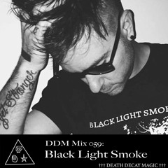 DDM059 Black Light Smoke - In Memory of Silent Servant