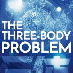 [epub Download] The Three-Body Problem FTI BY : Cixin Liu