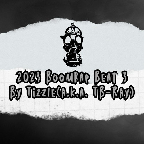 2023 Boombap Beat 3 by Tizzle（A.K.A. Tb-Ray）