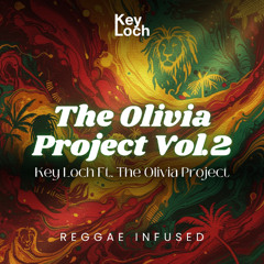 Key Loch Ft The Olivia Project - Unconditional Love - Love Mix - Reggae EDM Radio Edit