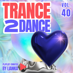 TRANCE2DANCE VOL.40