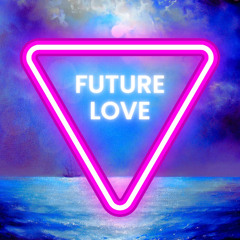 Future Love