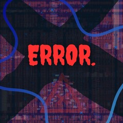 Error. (feat. Azgar_)