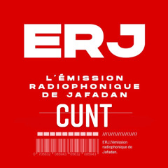 ERJ #6 - CUNT