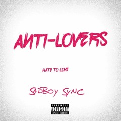 Anti-Lovers
