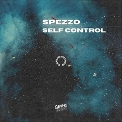 Spezzo - Self Control