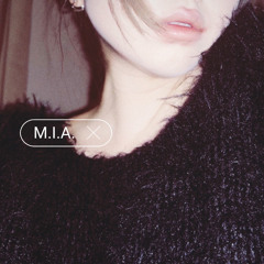 M.I.A.