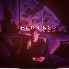 BURNING PROD BY PENDO 46