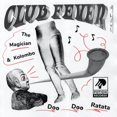 The Magician & Kolombo - Doo Doo Ratata (Club Fever Part. 2)