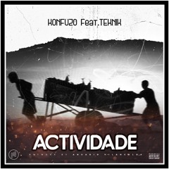 Actividade Feat. TEKNIK