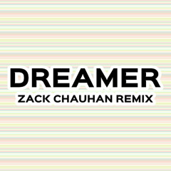 Dreamer - Livin' Joy (Zack Chauhan Remix) Instrumental ONLY