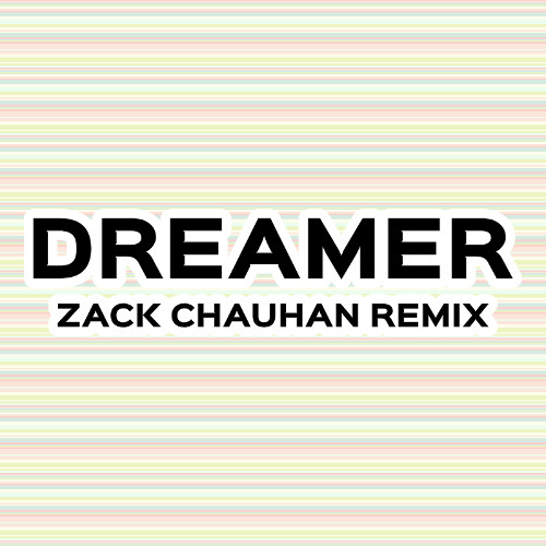 Dreamer - Livin' Joy (Zack Chauhan Remix) Instrumental ONLY