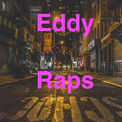Eddy  Raps