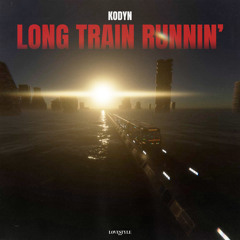 Long Train Runnin'
