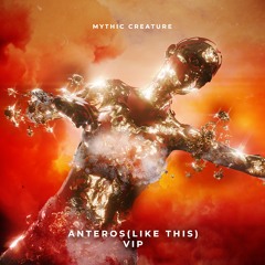 Mythic Creature - Anteros (Like This)(VIP)