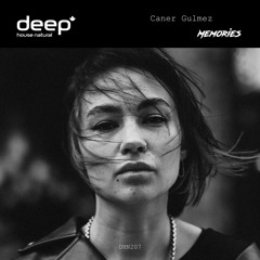 Caner Gulmez - Memories (Original Mix) DHN207