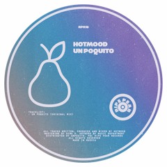 RPR16 | Hotmood - Un Poquito | Single