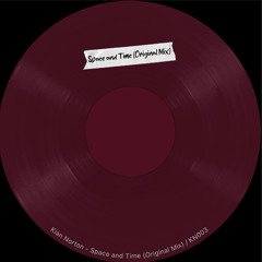 Kian Norton - Space and Time (Original Mix)