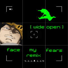 Disco Lines, No/Me - WIDE OPEN (Face My Fears remix)