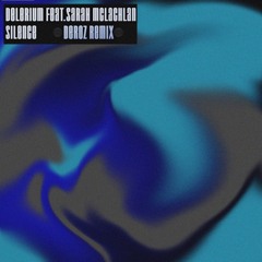 Delerium - Silence Ft.Sarah Mclachlan (DEROZ Remix)