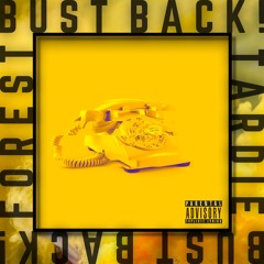Bust Back!