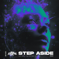 Dj Aspirins - Step Aside