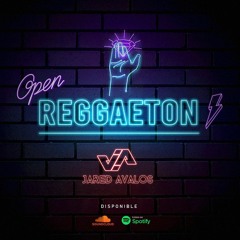 Open Reggaeton @JaredAvalos