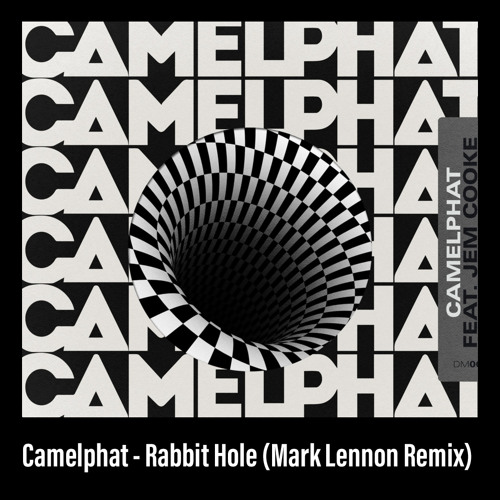 Camelphat - Rabbit Hole (Mark Lennon Remix) [FREE DOWNLOAD]