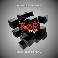 MIŁŁS - TIME TO PLAY (FREE DOWNLOAD)