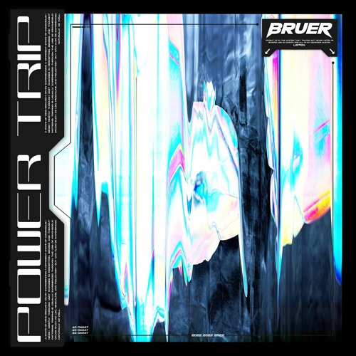 BRUER - Power Trip