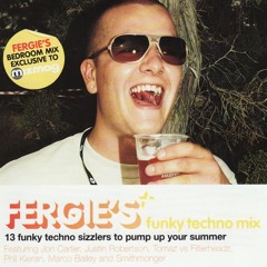 Mixmag Presents Fergie's Funky Techno Mix 2003