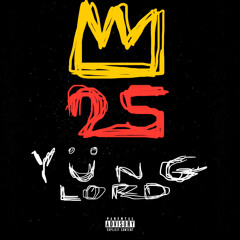 YÜng Lord Alone $oul - 25