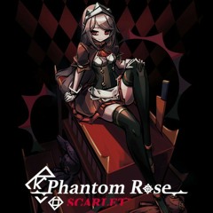 Phantom Rose Scarlet OST  Main Menu
