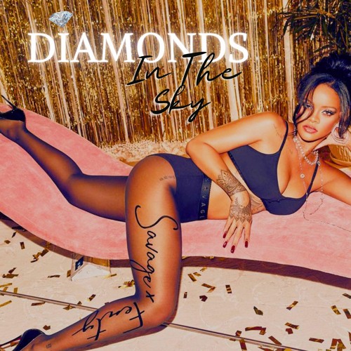 Rihanna - Diamonds In The Sky (LENny Afronight Edit)