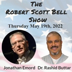 The RSB Show 5-19-22 - Jonathan Emord, Biden energy lies,  Rashid Buttar, Advanced Medicine