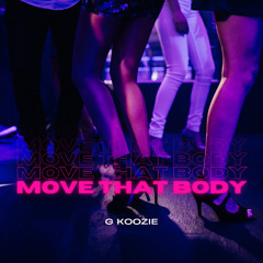Move That Body