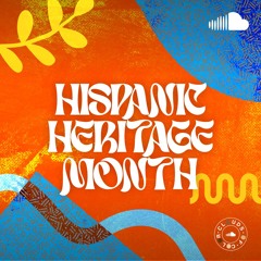 Hispanic Heritage Month 2025