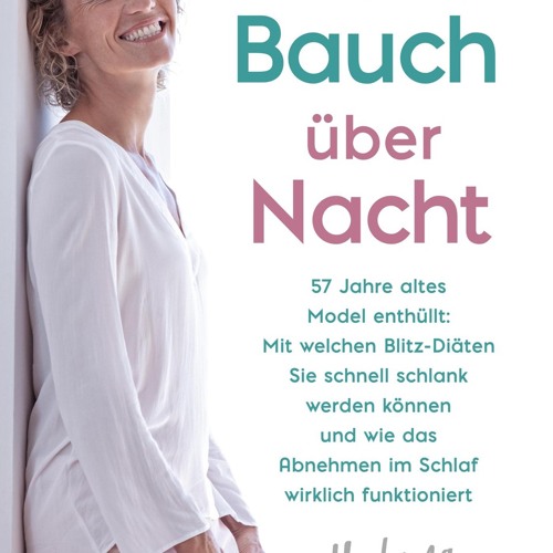 (ePUB) Download Flacher Bauch über Nacht: 57 Jahre altes BY : Helena Welter