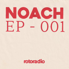 Roto Radio | Noach | Podcast E1