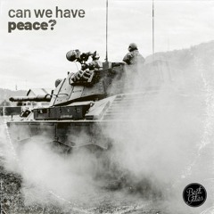Beat Gates - Can We Have Peace? (Free Download)
