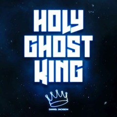 Holyghost King DANIEL JACKSON