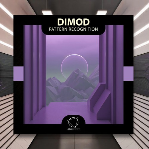 DIMOD - Pattern Recognition EP [Lizplay]