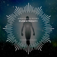 Inrayzex & Rydex - Pure Eternity (Extended Mix)